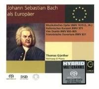 Johann Sebastian Bach als Europäer