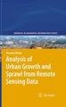 Analysis of Urban Growth and Sprawl from Remote Sensing Data