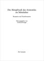 Die 'Metaphysik' des Aristoteles im Mittelalter