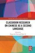 Classroom Research on Chinese as a Second Language