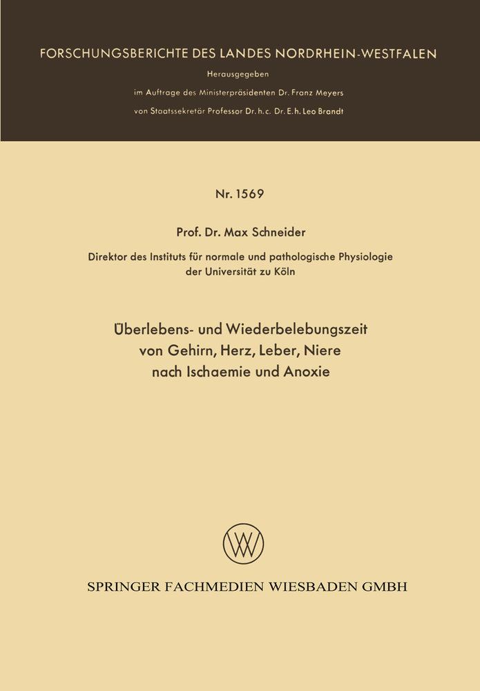 Überlebens- und Wiederbelebungszeit von Gehirn, Herz, Leber, Niere nach Ischaemie und Anoxie