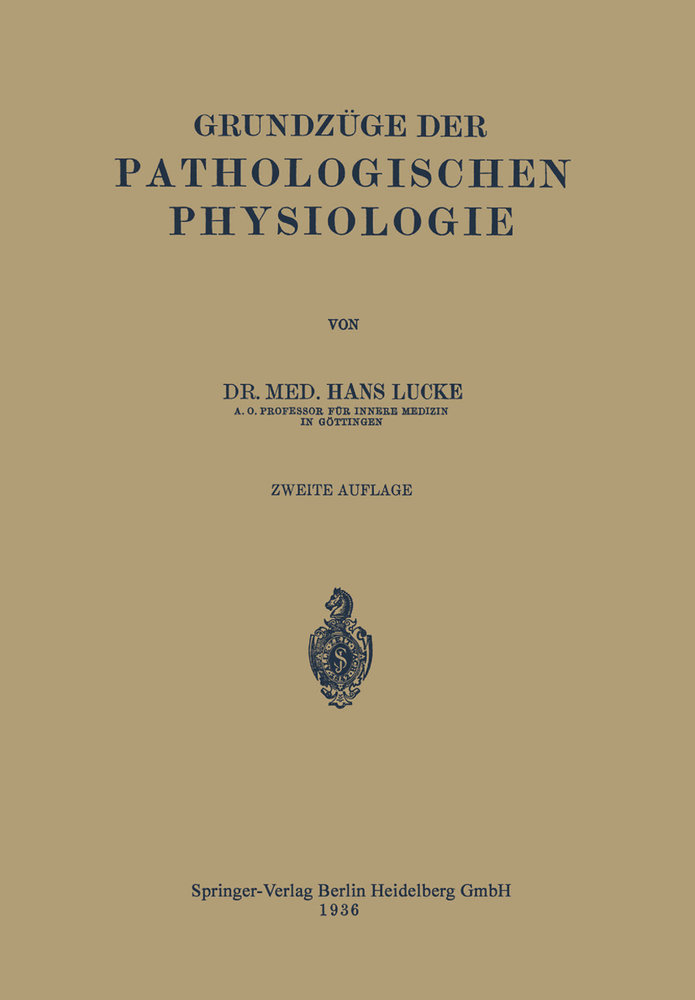 Grundzüge der pathologischen Physiologie