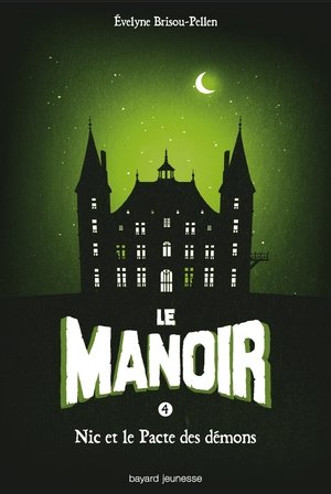 Le manoir saison 1, Tome 04