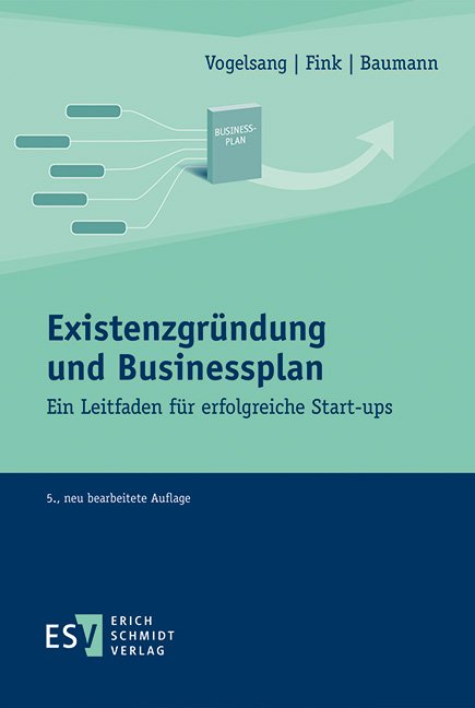 Existenzgründung und Businessplan