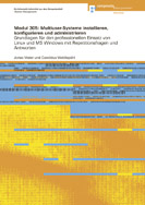 Modul 305: Multiuser-Systeme installieren, konfigurieren und administrieren (E-Book)