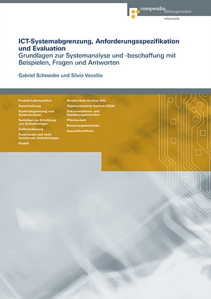 ICT-Systemabgrenzung, Anforderungsspezifikation und Evaluation (E-Book)