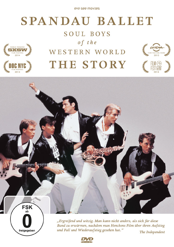 Spandau Ballet - Soul Boys of the Western World (The Story)