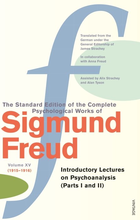 The Complete Psychological Works of Sigmund Freud, Volume 15