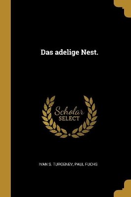 Das Adelige Nest