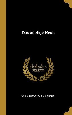 Das Adelige Nest