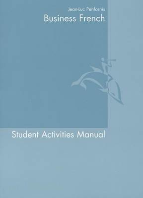 Business French, Student Activities Manual