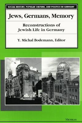 Jews, Germans, Memory