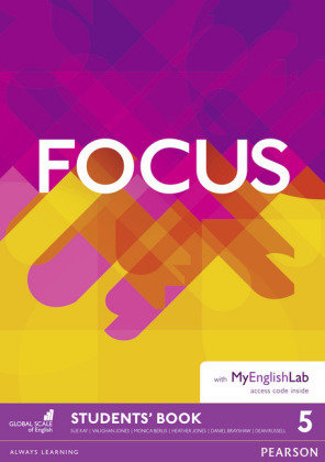 Focus BrE 5 Students' Book & MyEnglishLab Pack, m. 1 Beilage, m. 1 Online-Zugang