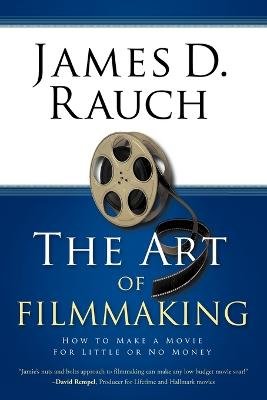 The Art of Filmmaking