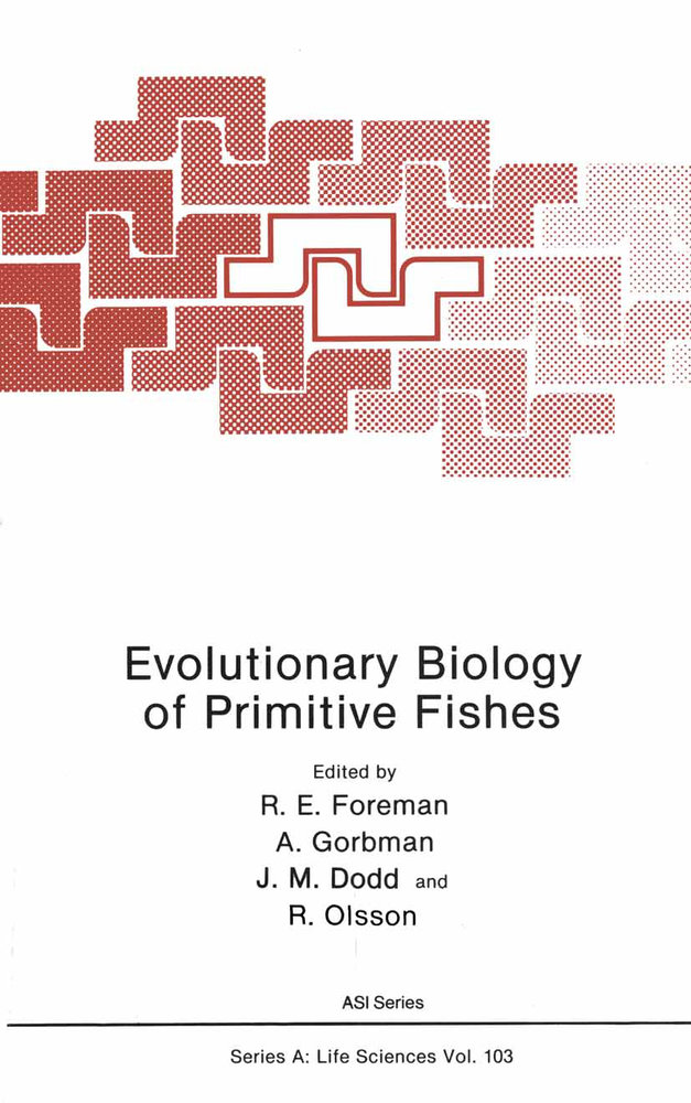 Evolutionary Biology of Primitive Fishes