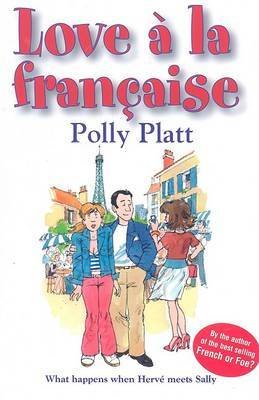 Love a la Francaise: What Happens When Herve Meets Sally