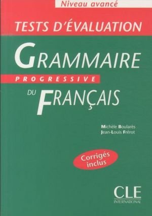 Grammaire progressive du français: tests d'évaluation