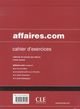 Affaires.com, niveau avancé: cahier d'exercices