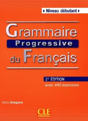 Grammaire progressive du français : niveau débutant (avec CD audio)