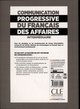 Communication progressive du français des affaires A2 B1