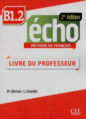 Echo B1.2 Teacher's Guide