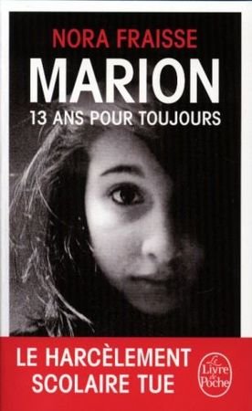 Marion, 13 ans pour toujours