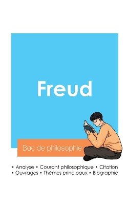 Réussir son Bac de philosophie 2024 : Analyse du psychanalyse Sigmund Freud