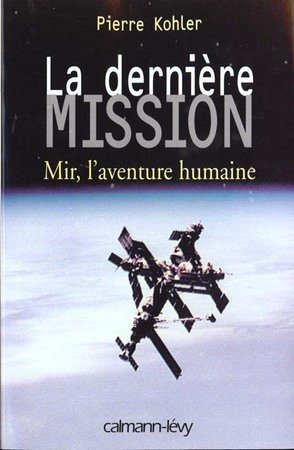 La derniere mission