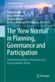 The ¿New Normal¿ in Planning, Governance and Participation