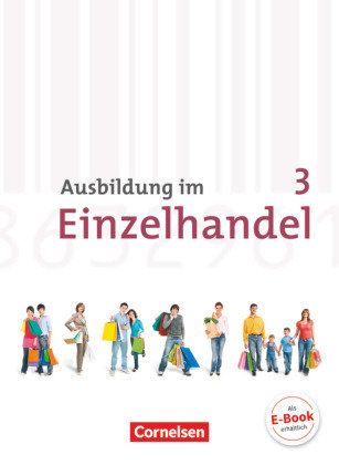 Ausbildung im Einzelhandel - Allgemeine Ausgabe - 3. Ausbildungsjahr