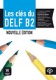 Les clés du DELF B2