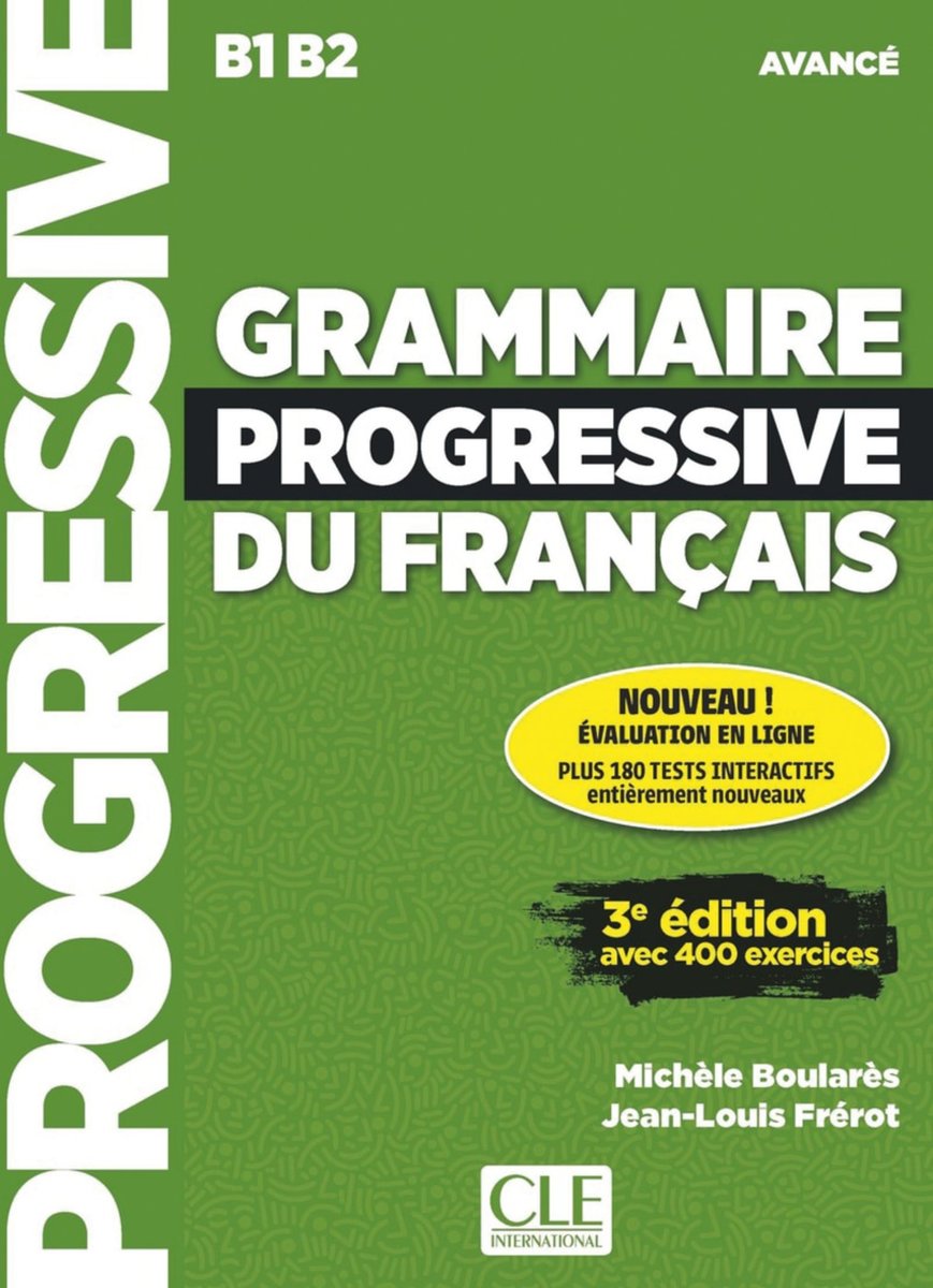 Grammaire progressive du français - Niveau avancé - 3ème édition