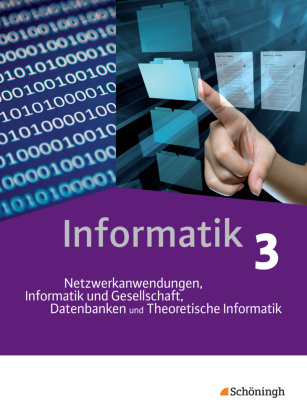 Informatik / Informatik - Lehrwerk für die gymnasiale Oberstufe - Informatik