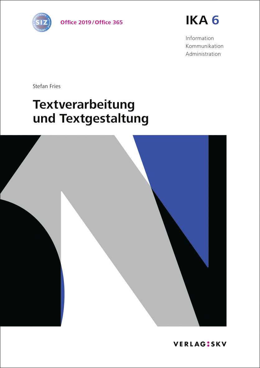 IKA 6: Textverarbeitung und Textgestaltung, Bundle mit digitalen Lösungen