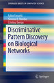 Discriminative Pattern Discovery on Biological Networks