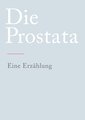 Die Prostata