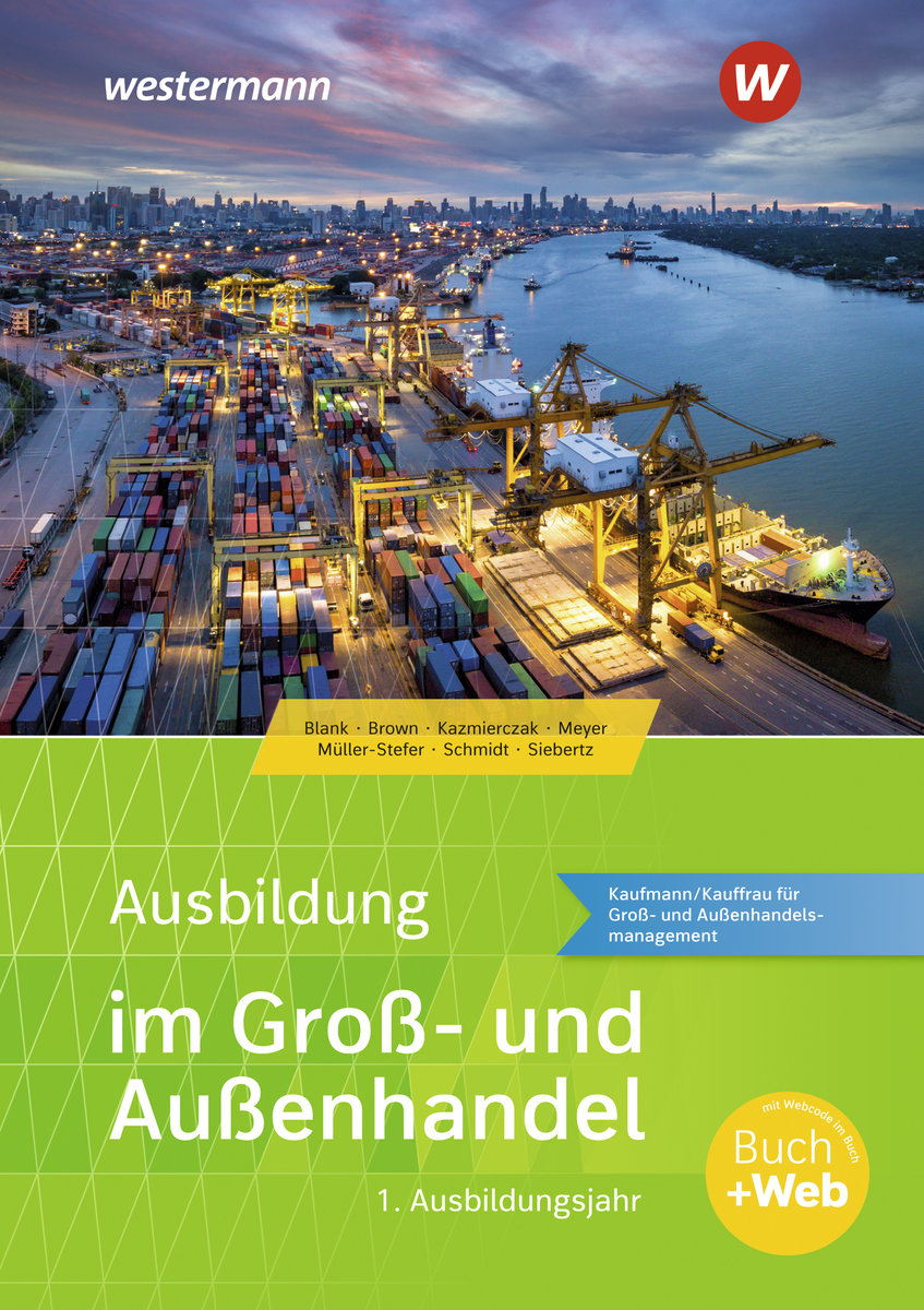 Ausbildung im Groß- und Außenhandel 1. Ausbildungsjahr. Schulbuch