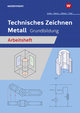 Technisches Zeichnen Metall