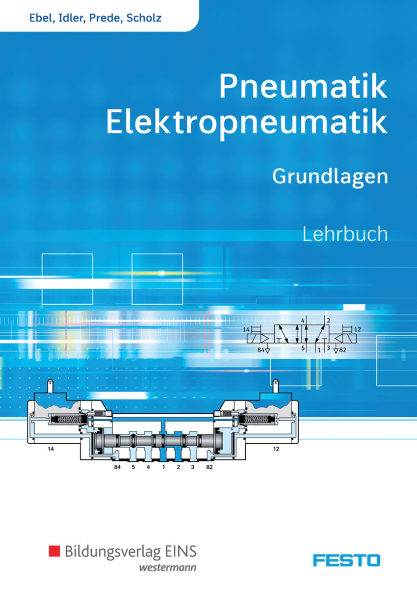 Pneumatik und Elektropneumatik