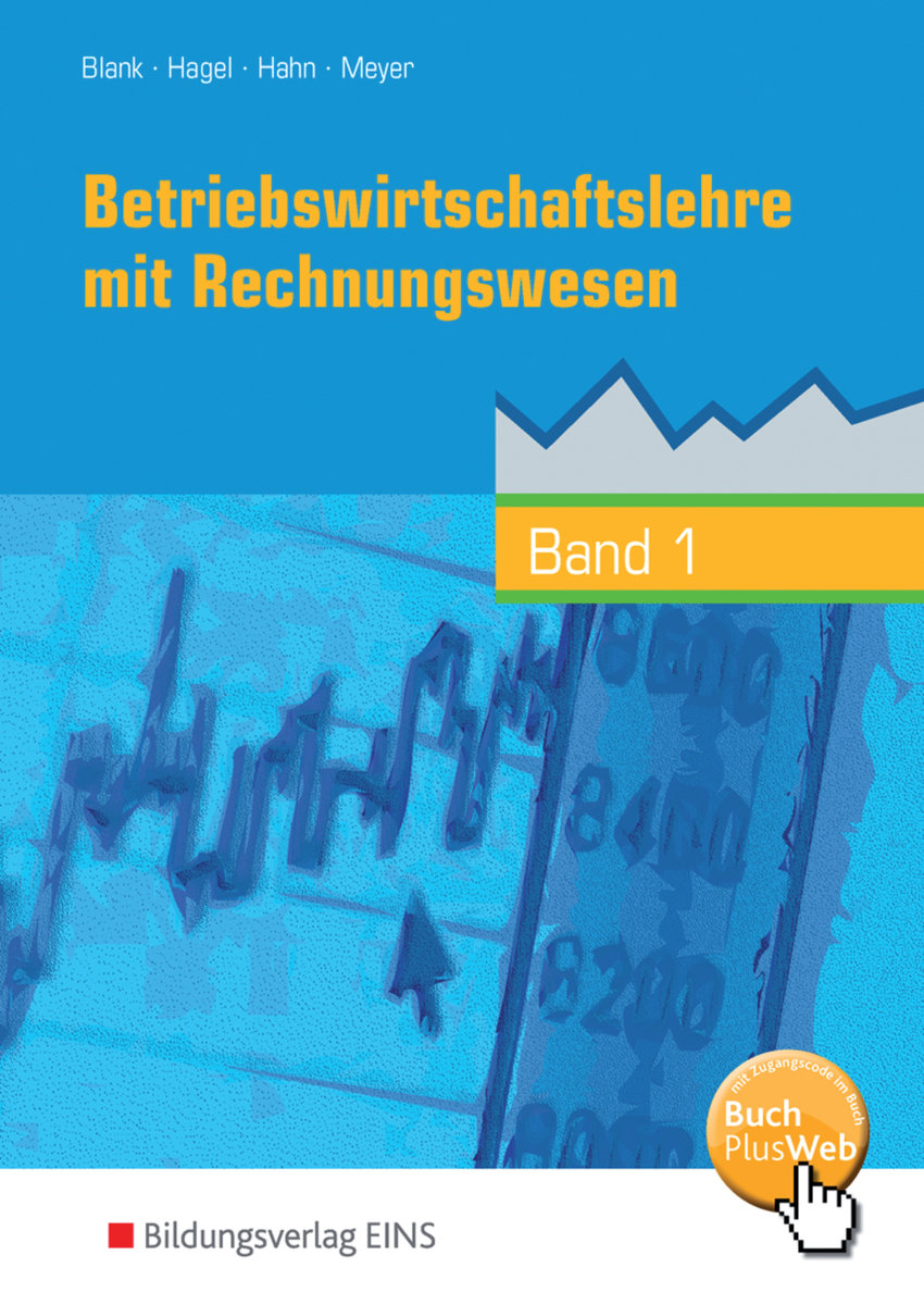 Betriebswirtschaftslehre mit Rechnungswesen - Handlungsorientiert