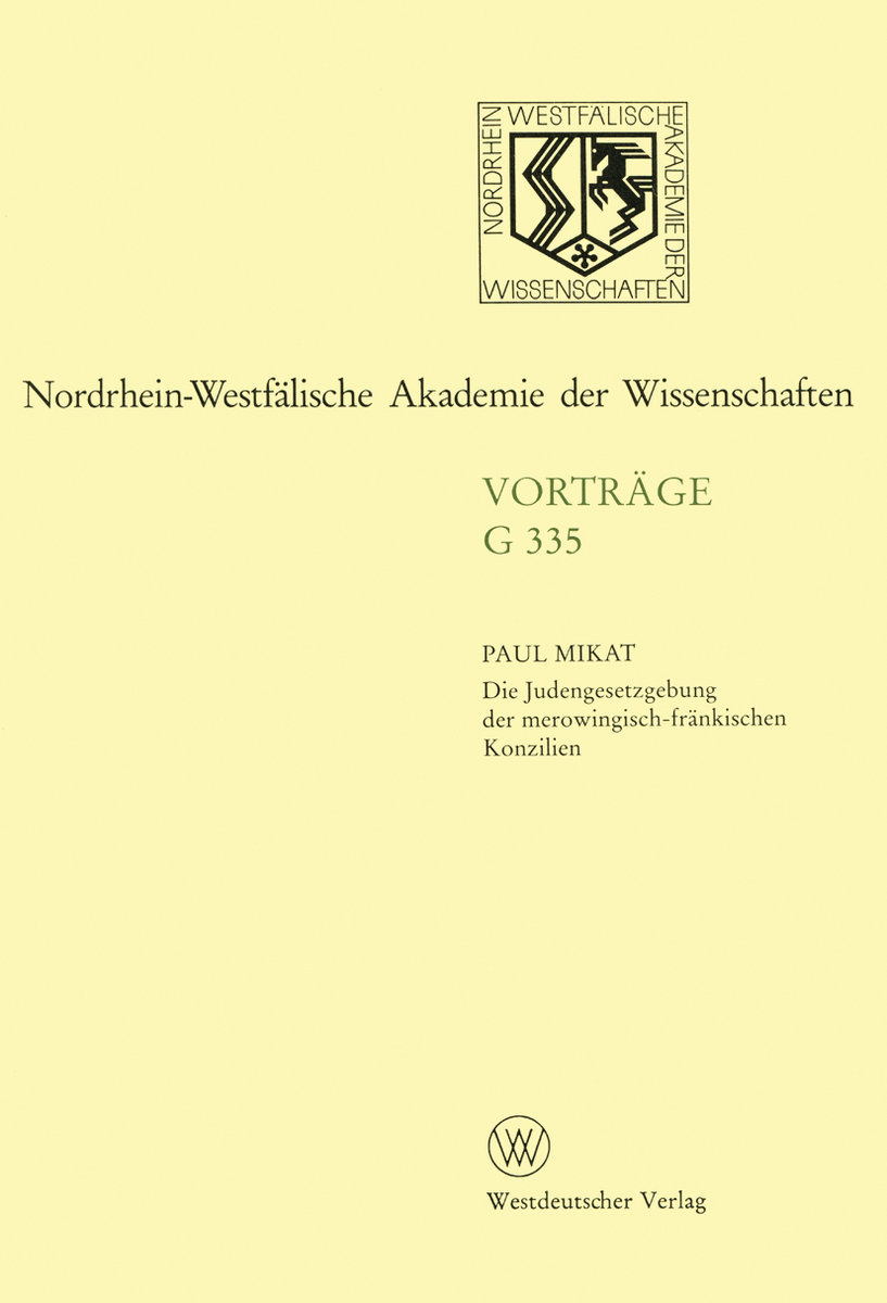 Die Judengesetzgebung der merowingisch-fränkischen Konzilien