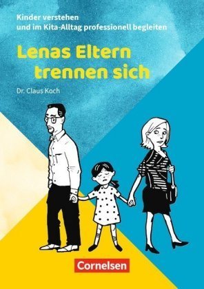 Lenas Eltern trennen sich