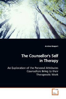 The Counsellor's Self in Therapy