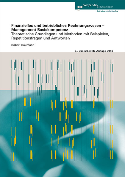 Finanzielles und betriebliches Rechnungswesen - Management-Basiskompetenz