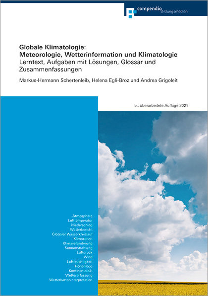 Globale Klimatologie: Meteorologie, Wetterinformation und Klimatologie