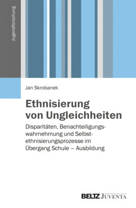 Ethnisierung von Ungleichheiten