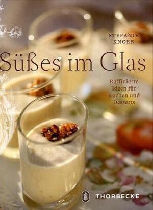 Süßes im Glas