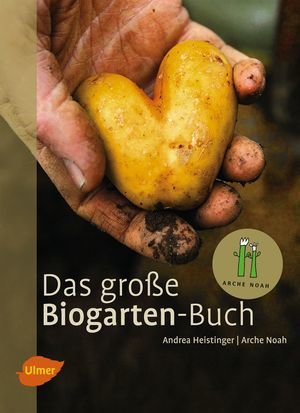 Das große Biogarten-Buch