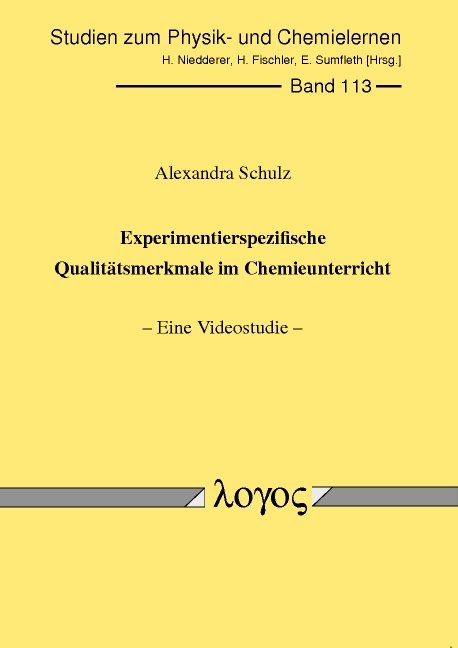 Experimentierspezifische Qualitätsmerkmale im Chemieunterricht