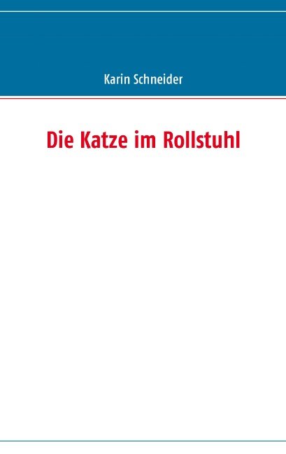 Die Katze im Rollstuhl